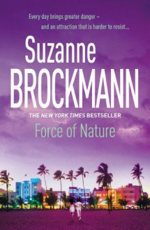 Force of Nature - Suzanne Brockmann