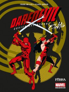 Daredevil 2: Elektra - Frank Miller, Klaus Janson, Robert Solanović