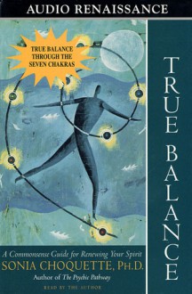 True Balance (Audio) - Sonia Choquette