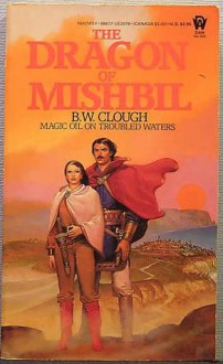 The Dragon of Mishbil - Brenda W. Clough