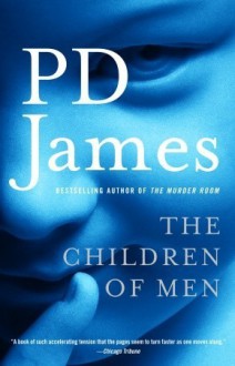 The Children of Men (Audio) - Penelope Dellaporta, P.D. James