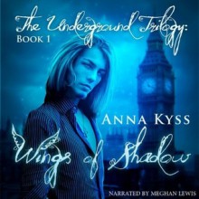 Wings of Shadow - Anna Kyss