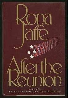 After the Reunion - Rona Jaffe