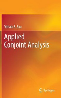 Applied Conjoint Analysis - Vithala R. Rao, Paul C. Green, Jerry Wind