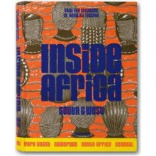 Inside Africa South & West - Taschen, D Von (P) Schaewen, Deidi Von Schaewen, Frederic Couderc, Laurence Dougier, Taschen