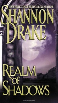 Realm Of Shadows - Shannon Drake