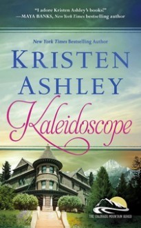 Kaleidoscope - Kristen Ashley