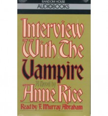 Interview With The Vampire - F. Murray Abraham, Anne Rice