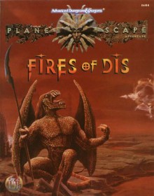 Fires of Dis (AD&D/Planescape) - Steve Perrin, Ray Vallese