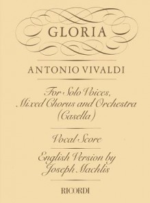 Gloria Rv589: Vocal Score - Antonio Lucio Vivaldi, Maffeo Zanon