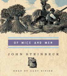 Of Mice and Men - John Steinbeck, Gary Sinise