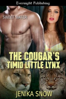 The Cougar's Timid Little Lynx - Jenika Snow