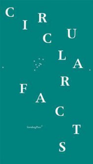 Circular Facts - Mai Abu ElDahab, Binna Choi, Emily Pethick