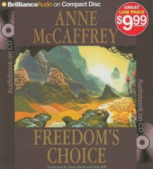 Freedom's Choice - Anne McCaffrey, Dick Hill, Susie Breck