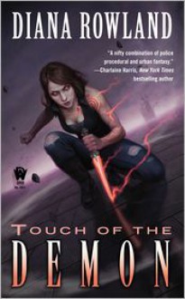 Touch of the Demon - Diana Rowland