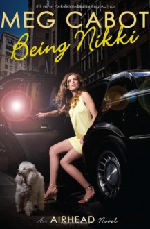 Being Nikki - Meg Cabot