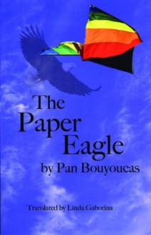 Paper Eagle - Pan Bouyoucas, Linda Gaboriau