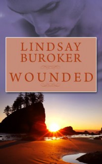 Wounded - Lindsay Buroker