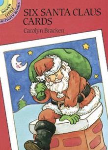 Six Santa Claus Postcards - Carolyn Bracken