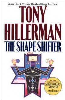 The Shape Shifter - Tony Hillerman