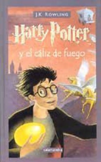 Harry Potter y el cáliz de fuego - Adolfo Muñoz García, Nieves Martín Azofra, J.K. Rowling