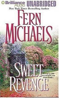 Sweet Revenge - Fern Michaels