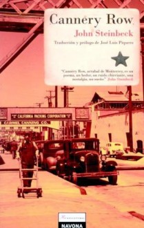 Cannery Row - John Steinbeck, Jose Luis Piquero