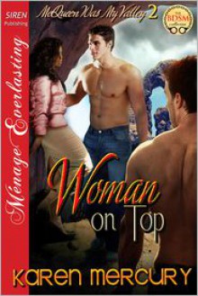 Woman on Top - Karen Mercury