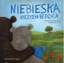 Niebieska niedźwiedzica - Joanna M. Chmielewska, Jona Jung