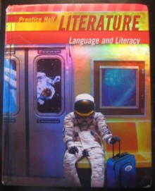 Prentice Hall Literature: Language and Literacy (Grade Eight) - Grant Wiggins