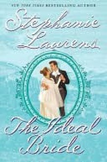 The Ideal Bride (Cynster #11) - Stephanie Laurens