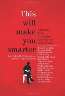 This Will Make You Smarter - John Brockman