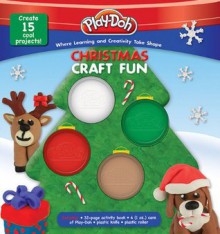 PLAY-DOH: Christmas Craft Fun - Susan Amerikaner, Kara Kenna