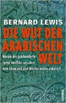 Islam'in Krizi. Der Untergang des Morgenlandes - Bernard Lewis