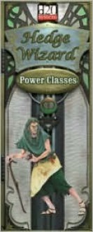 The Power Classes VII: Hedge Wizard - Ian Sturrock, Nathan Webb