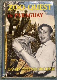 Zoo Quest In Paraguay - David Attenborough