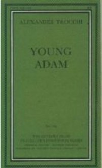 Young Adam - Alexander Trocchi