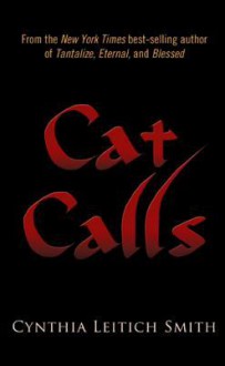 Cat Calls - Cynthia Leitich Smith