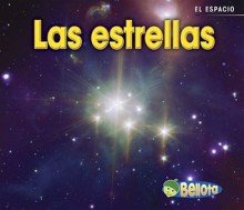 Las Estrellas = Stars - Charlotte Guillain