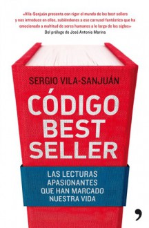 Código Best Seller - Sergio Vila-Sanjuán