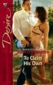 To Claim His Own - Mary Lynn Baxter