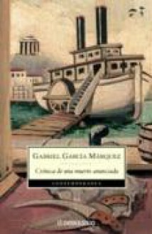 Crónica de una muerte anunciada - Gabriel García Márquez