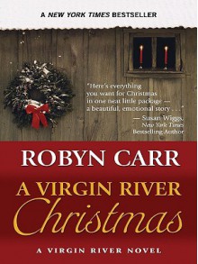 A Virgin River Christmas - Robyn Carr