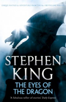 The Eyes of the Dragon - Stephen King