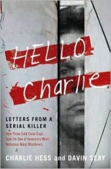 Hello Charlie - Charlie Hess, Davin Seay