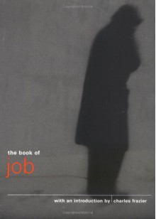 The Book of Job - Anonymous, Louis de Bernières, Grove Press