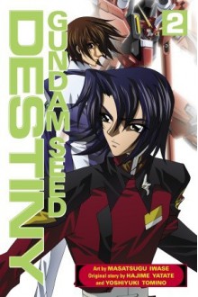 Gundam Seed Destiny 2 (Gundam (Del Rey) (Graphic Novels)) - Masatsugu Iwase, Yoshiyuki Tomino