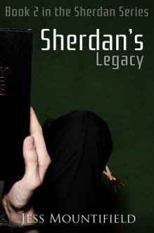 Sherdan's Legacy - Jess Mountifield