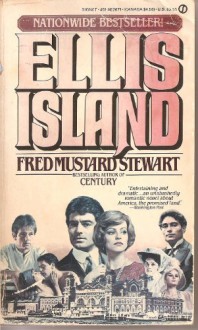 Ellis Island - Fred Mustard Stewart