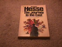 The Journey To The East - Hermann Hesse